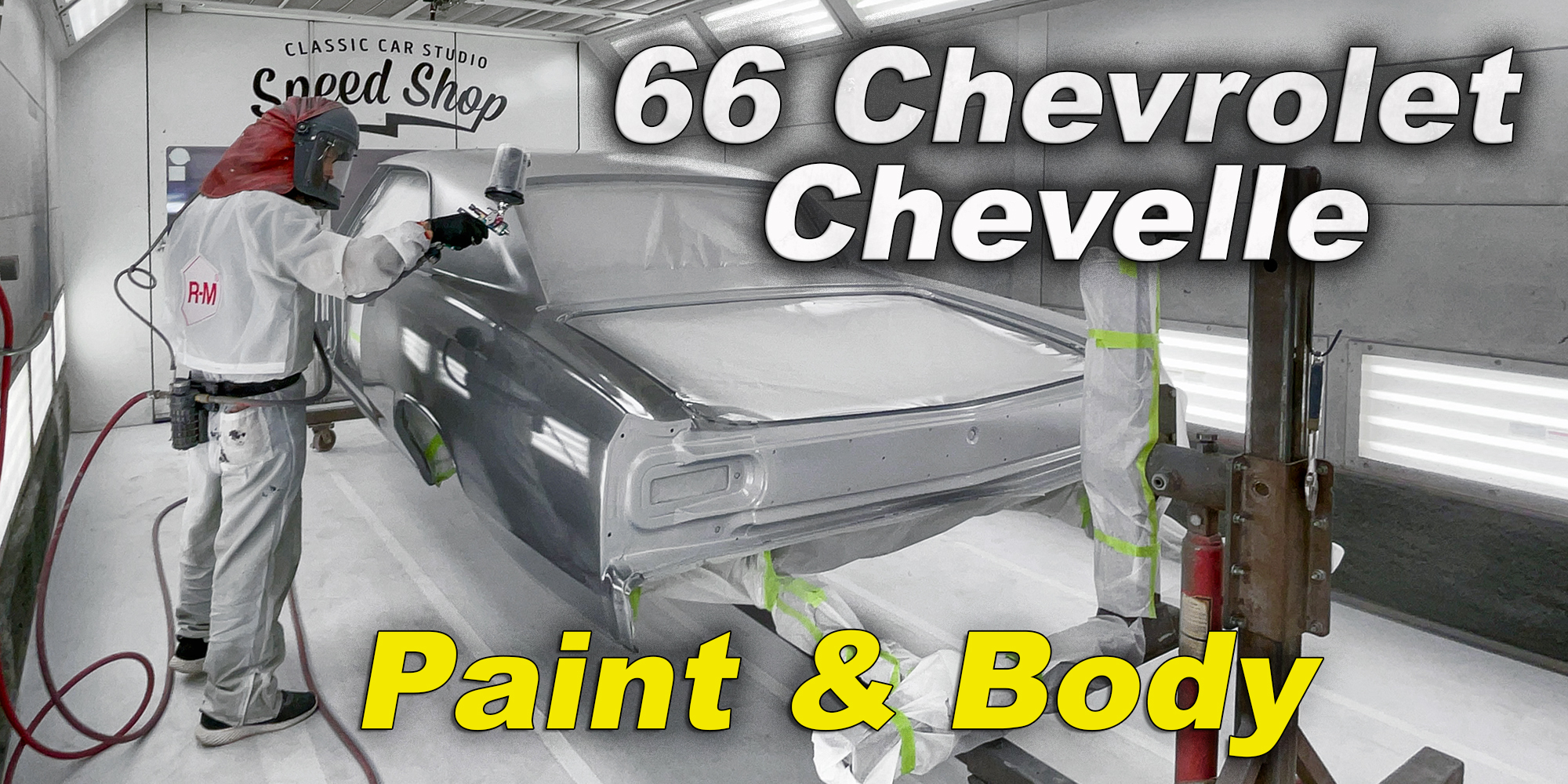 66 Chevrolet Chevelle • Part 3 • Paint & Body 2x1